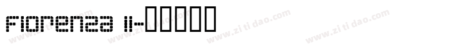 Fiorenza II字体转换